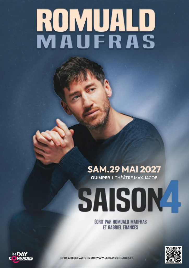 Les DayConnades - Spectacle Romuald Maufras - Saison 4